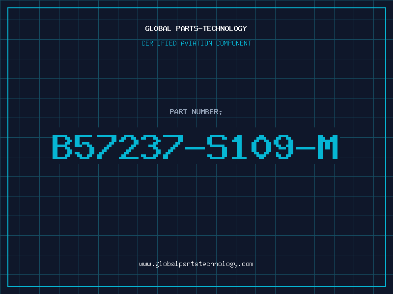 Aviation Part B57237-S109-M