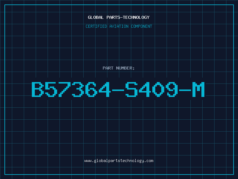 Aviation Part B57364-S409-M