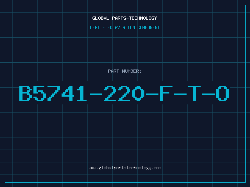 Aviation Part B5741-220-F-T-O