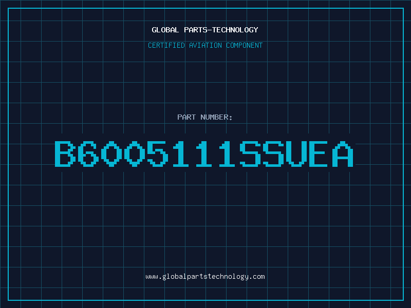 Aviation Part B6005111SSUEA