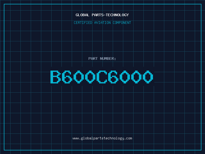 Aviation Part B600C6000