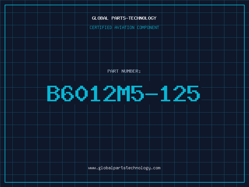 Aviation Part B6012M5-125