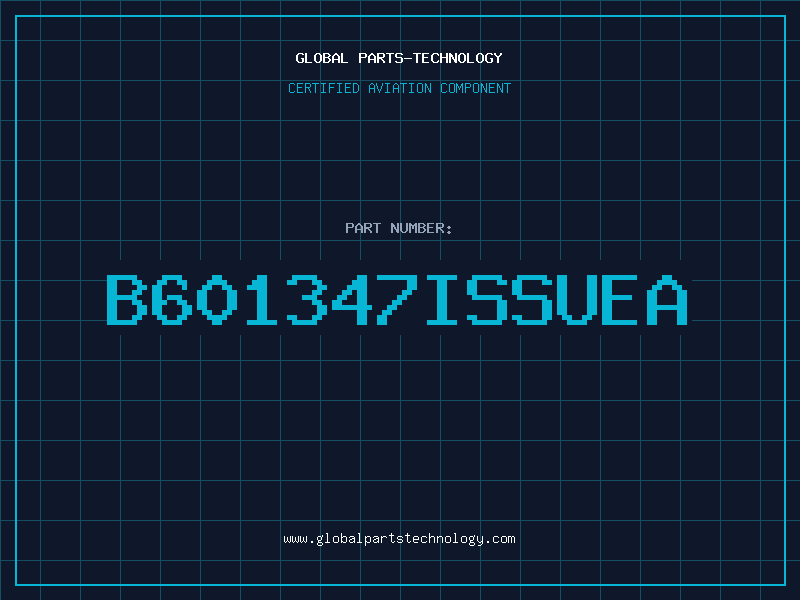 Aviation Part B601347ISSUEA