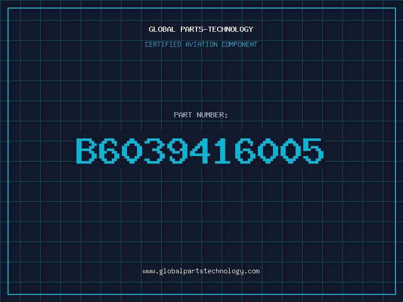 Aviation Part B6039416005