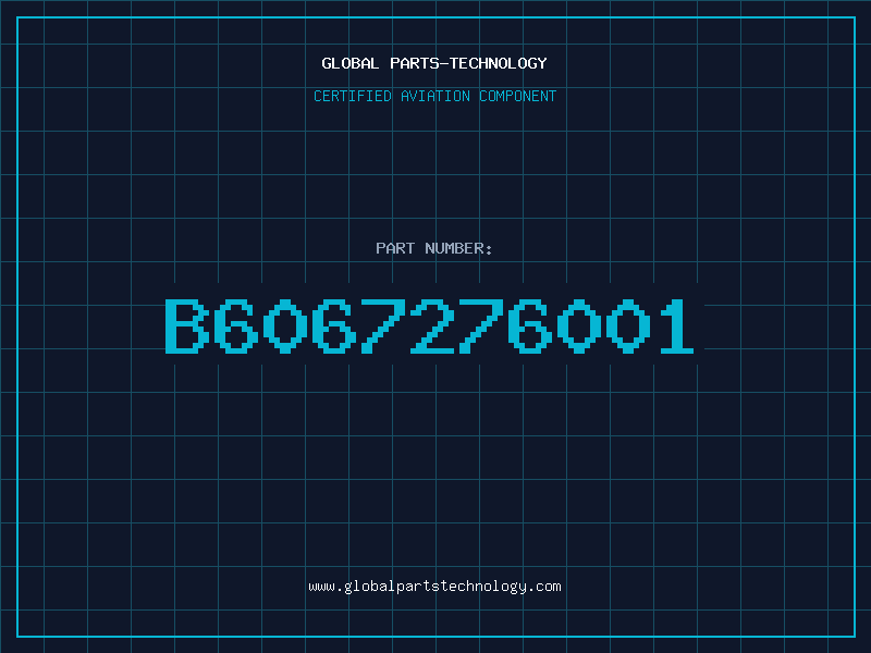 Aviation Part B6067276001