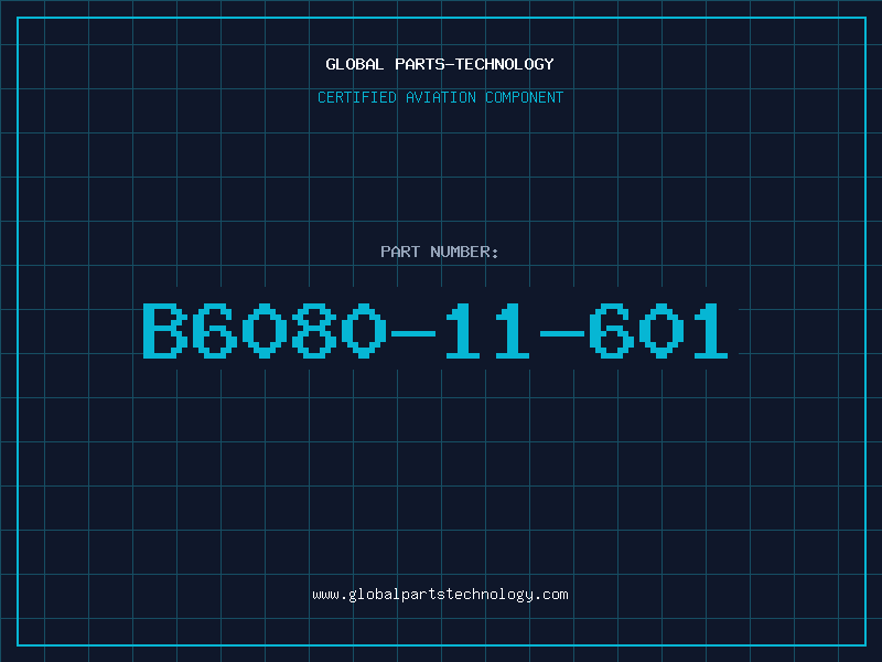 Aviation Part B6080-11-601