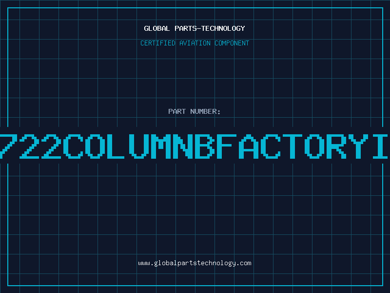 Aviation Part B609722COLUMNBFACTORYISSUE