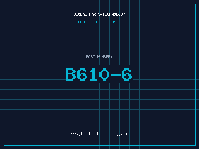 Aviation Part B610-6