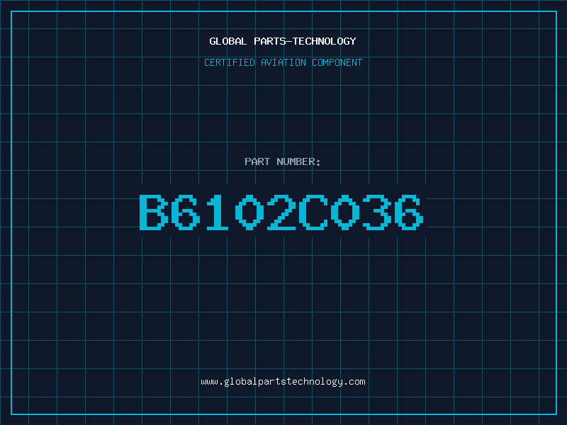 Aviation Part B6102C036