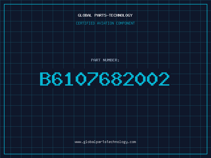 Aviation Part B6107682002