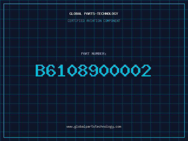 Aviation Part B6108900002