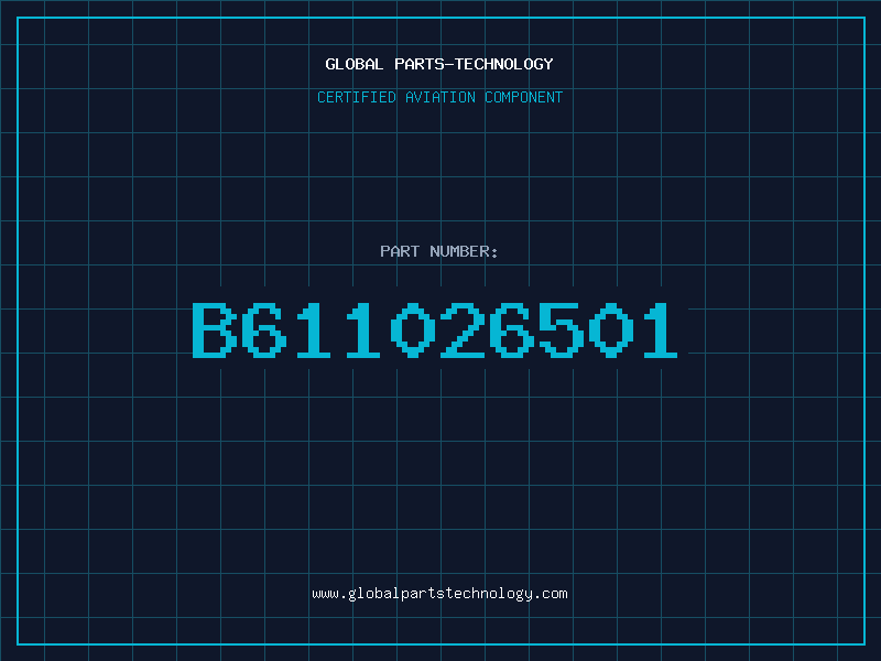 Aviation Part B611026501