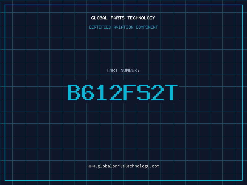 Aviation Part B612FS2T