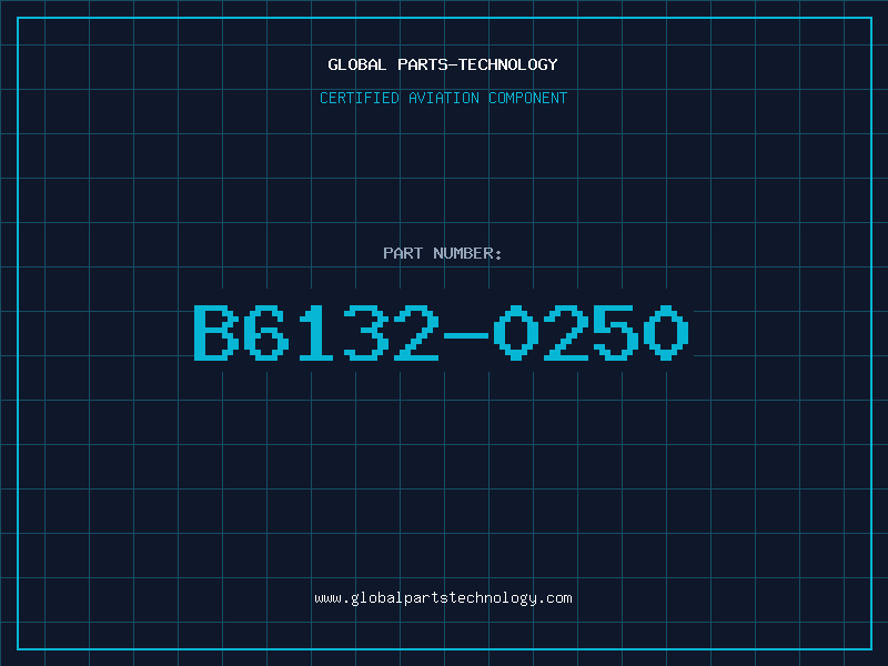 Aviation Part B6132-0250
