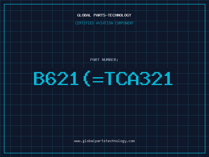 Aviation Part B621(=TCA321