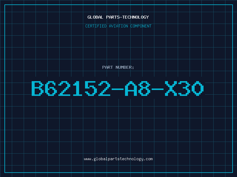 Aviation Part B62152-A8-X30