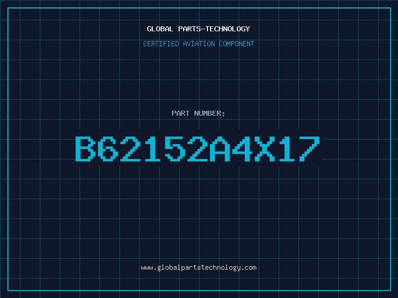 Aviation Part B62152A4X17