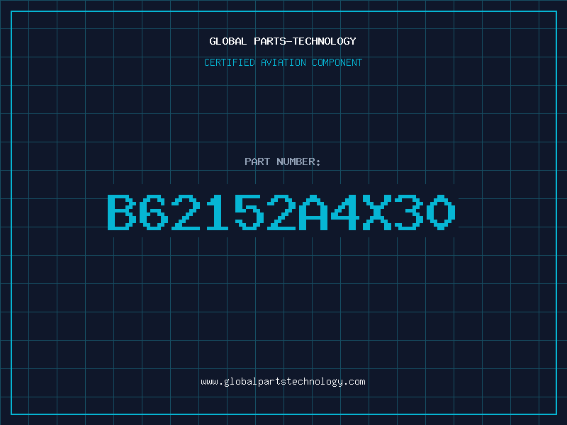 Aviation Part B62152A4X30