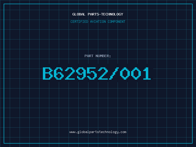 Aviation Part B62952/001