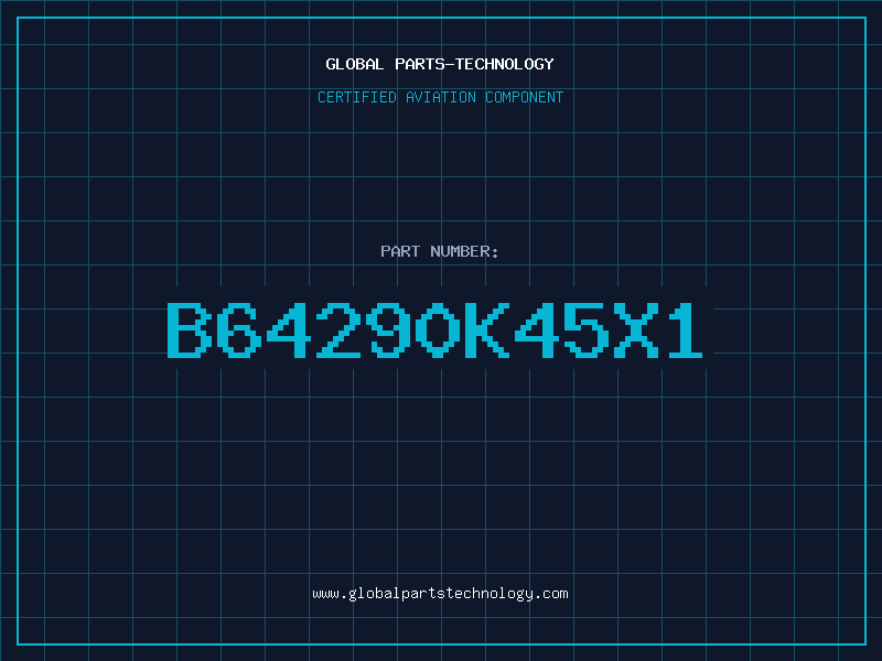 Aviation Part B64290K45X1