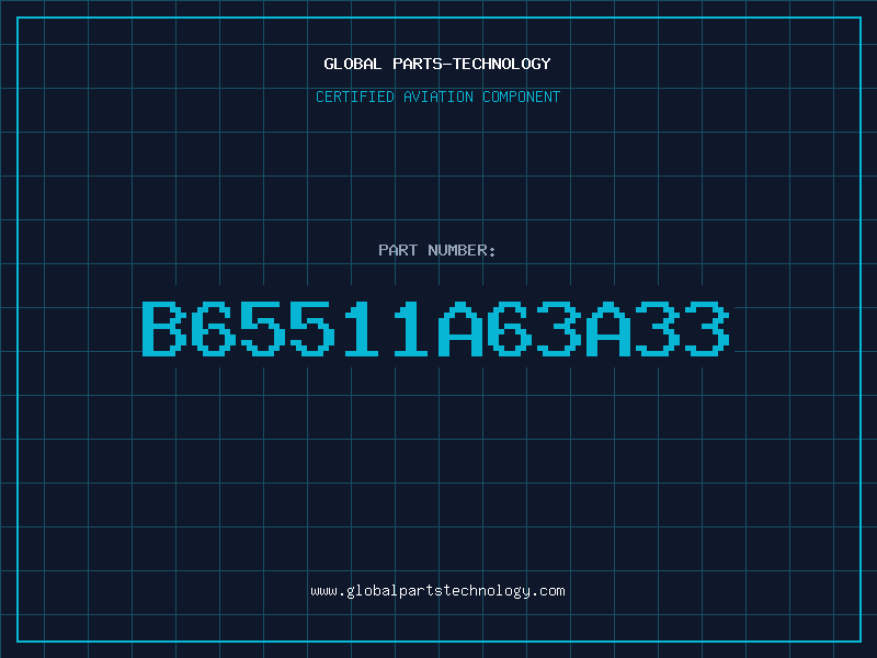 Aviation Part B65511A63A33