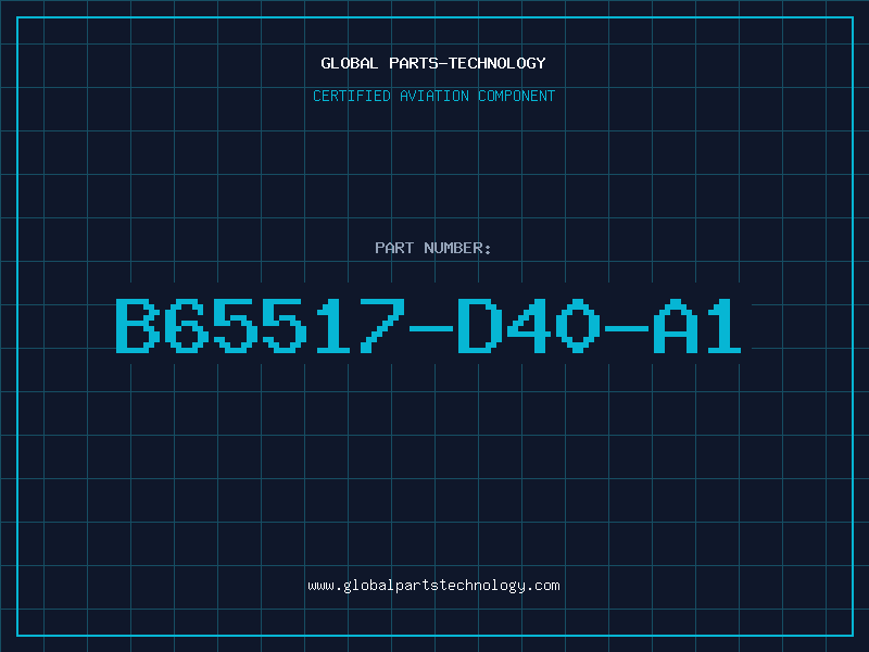 Aviation Part B65517-D40-A1