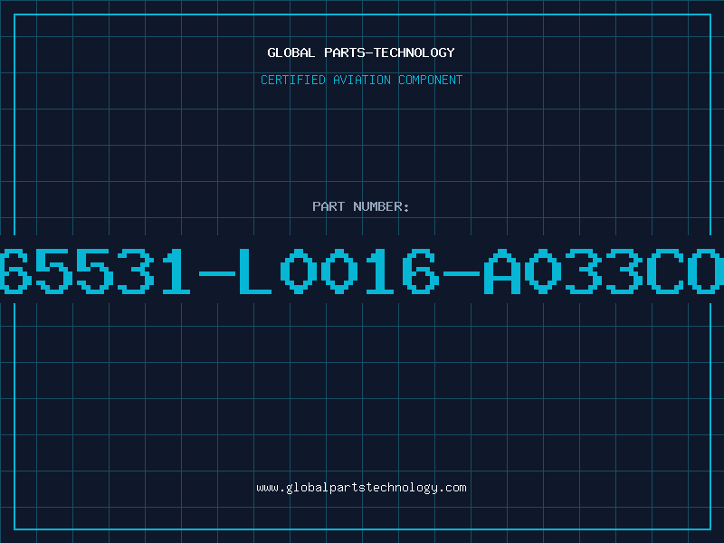 Aviation Part B65531-L0016-A033COR