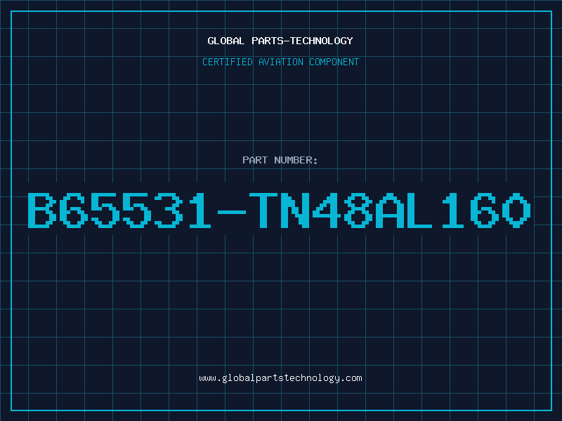 Aviation Part B65531-TN48AL160