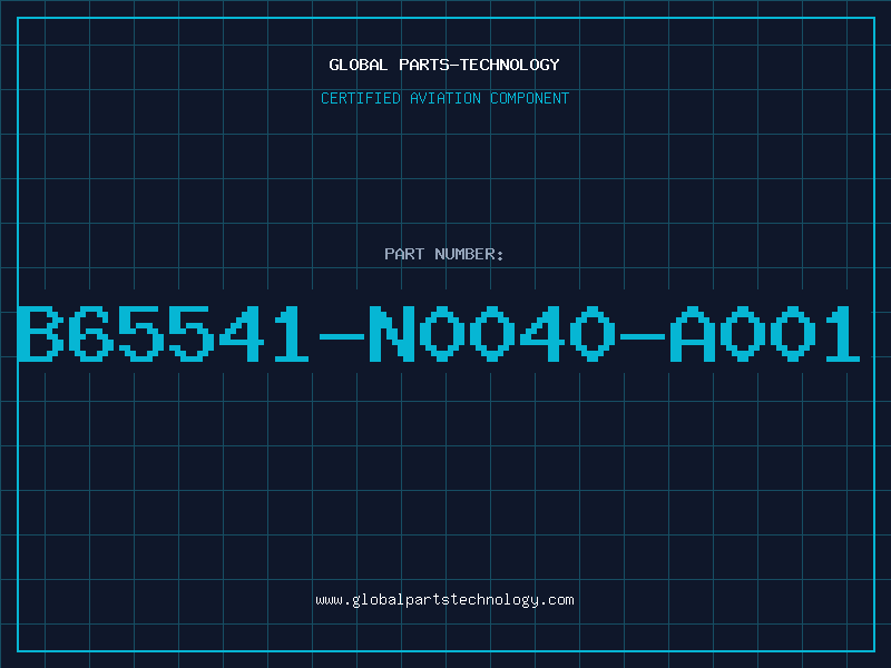 Aviation Part B65541-N0040-A001