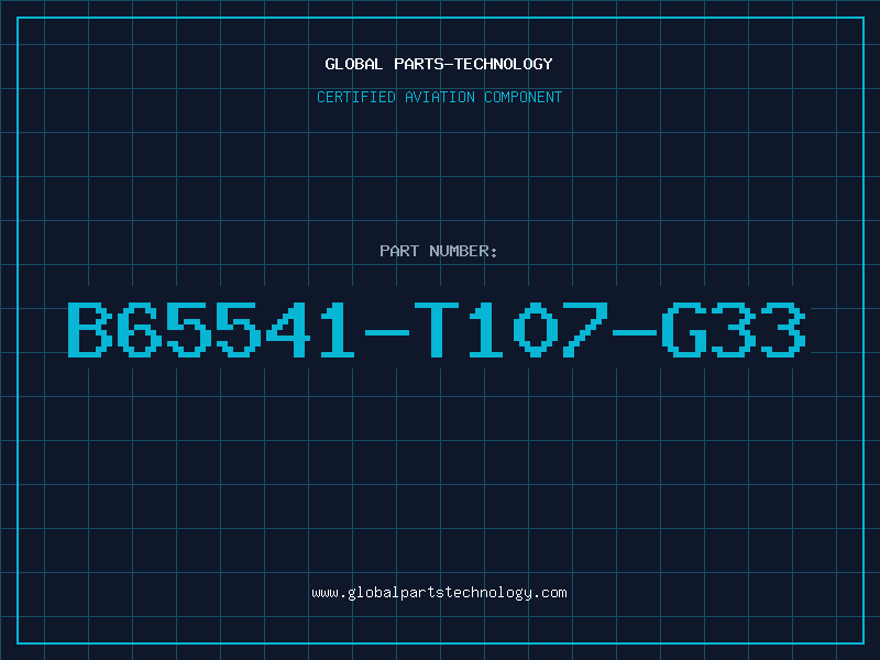 Aviation Part B65541-T107-G33