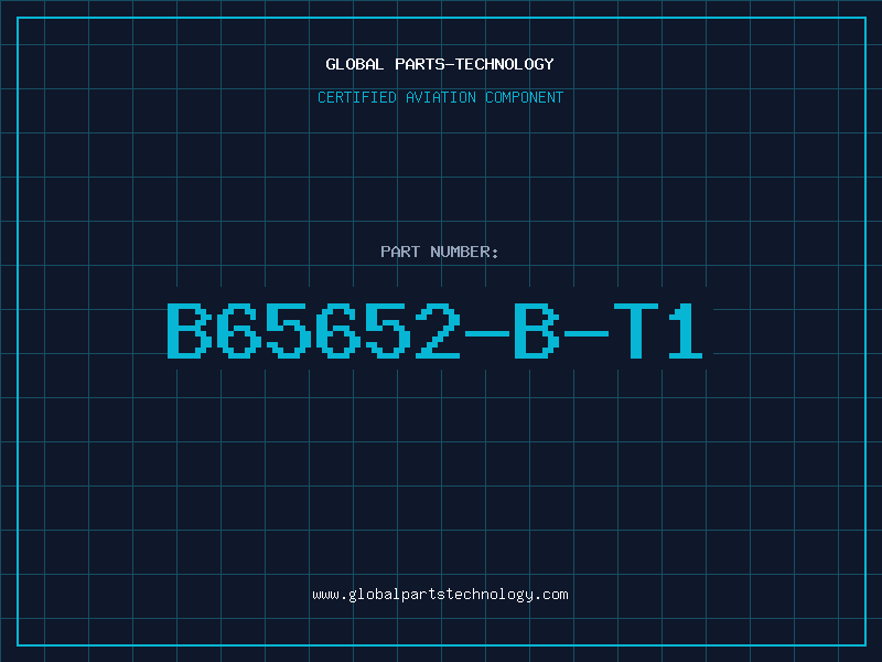 Aviation Part B65652-B-T1