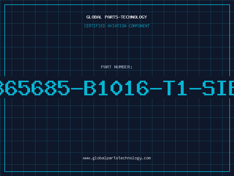 Aviation Part B65685-B1016-T1-SIE