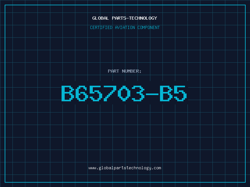 Aviation Part B65703-B5