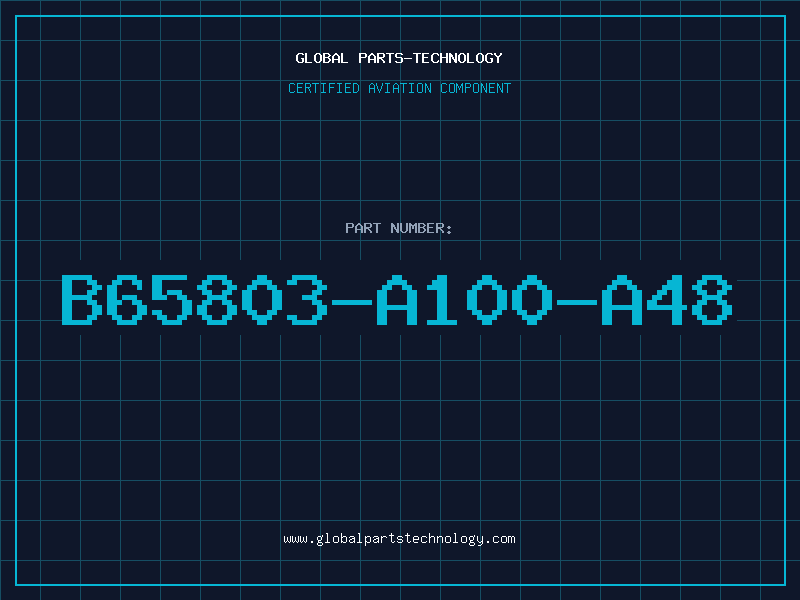 Aviation Part B65803-A100-A48