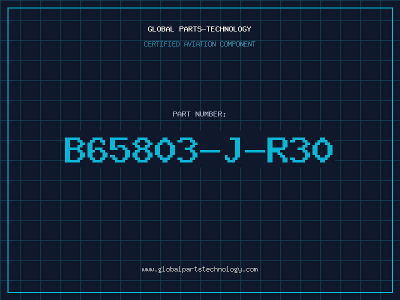 Aviation Part B65803-J-R30