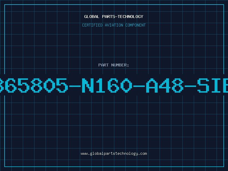 Aviation Part B65805-N160-A48-SIE