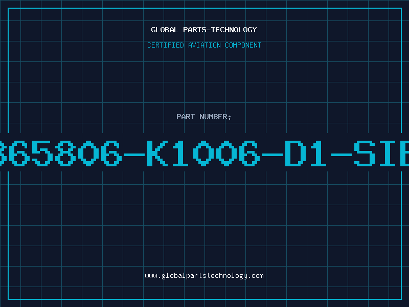 Aviation Part B65806-K1006-D1-SIE