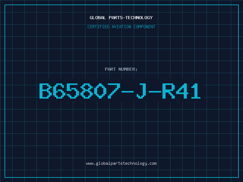 Aviation Part B65807-J-R41
