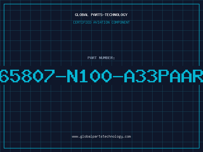 Aviation Part B65807-N100-A33Paare