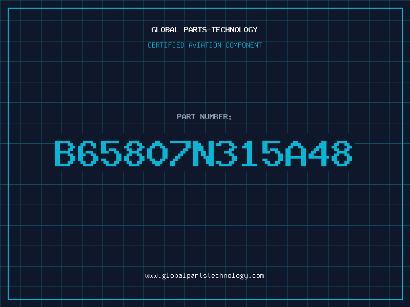 Aviation Part B65807N315A48