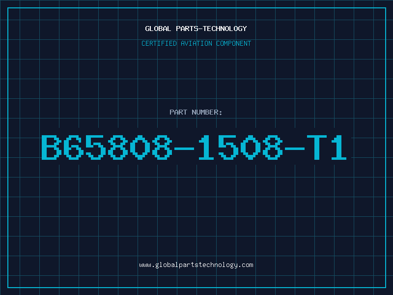 Aviation Part B65808-1508-T1