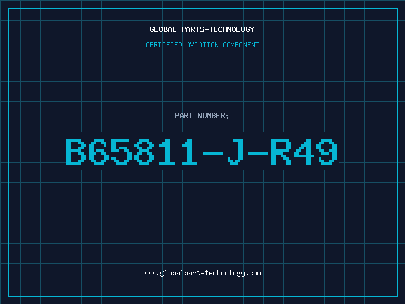 Aviation Part B65811-J-R49