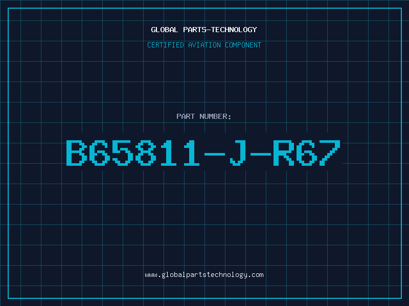 Aviation Part B65811-J-R67