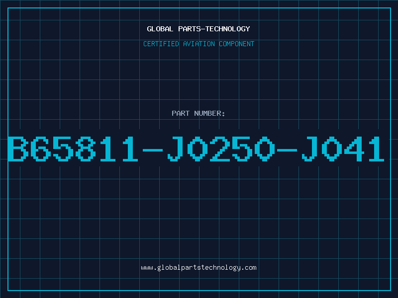 Aviation Part B65811-J0250-J041