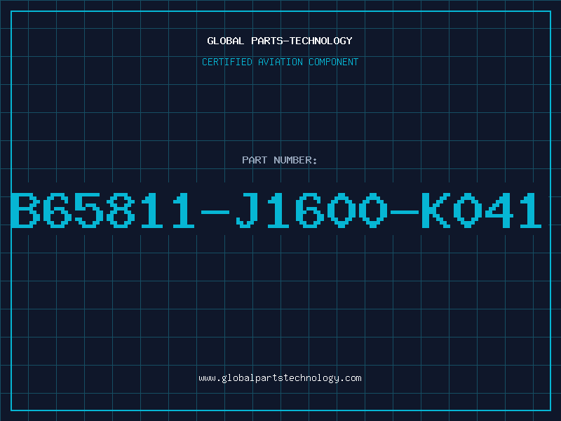 Aviation Part B65811-J1600-K041