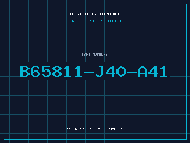 Aviation Part B65811-J40-A41