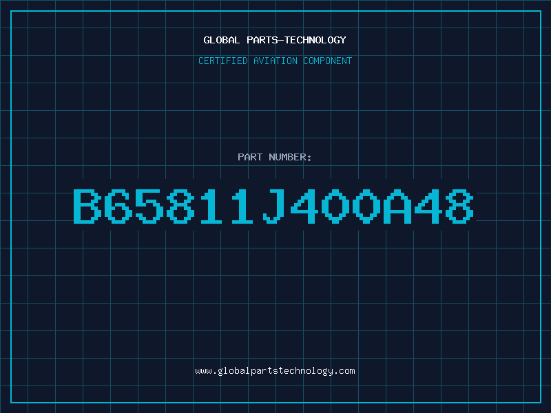 Aviation Part B65811J400A48