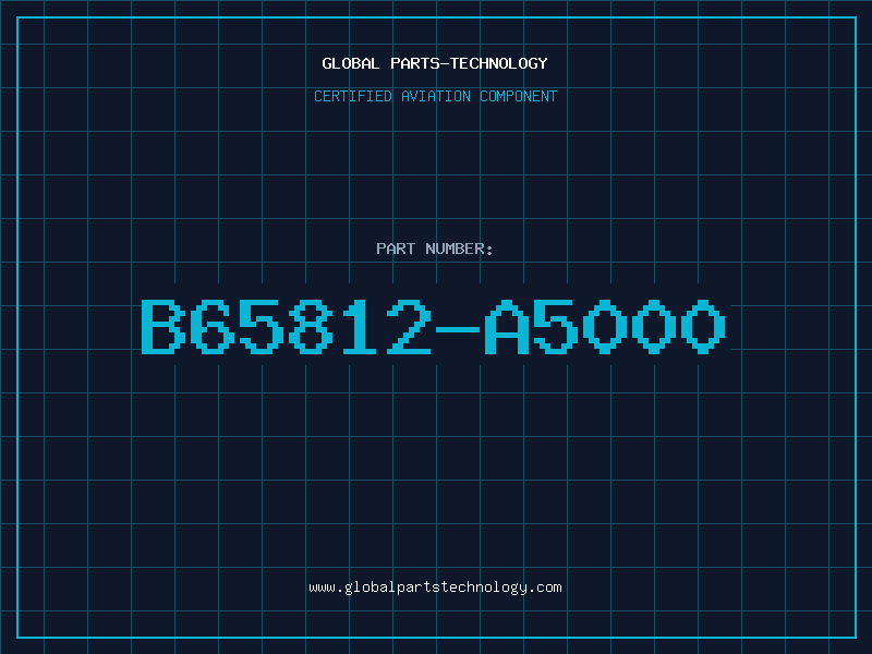 Aviation Part B65812-A5000