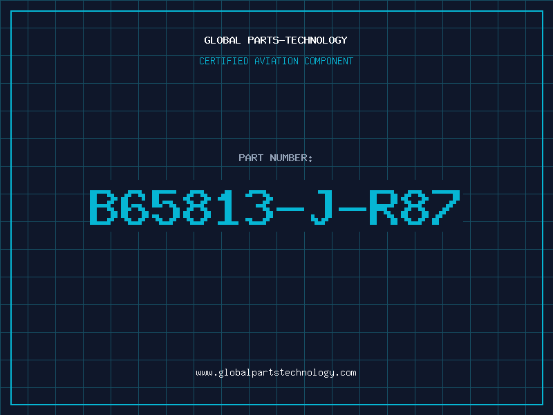 Aviation Part B65813-J-R87