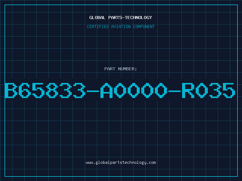 Aviation Part B65833-A0000-R035